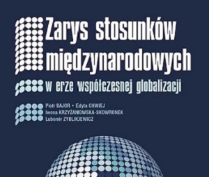 Nowa książka autorstwa dr. hab. Piotra Bajora, prof. UJ, dr. Edyty Chwiej, dr. Iwony Krzyżanowskiej-Skowronek i prof. Lubomira Zyblikiewicza