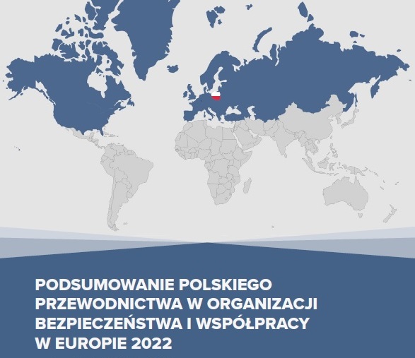 Raport oraz gra decyzyjna dotycząca przewodnictwa Polski w Organizacji Bezpieczeństwa i Współpracy w Europie w 2022 r.