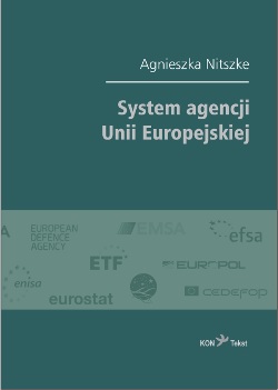 miniatura Nowa książka dr Agnieszki Nitszke pt. System agencji Unii Europejskiej
