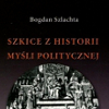 miniatura Publikacja prof. dr hab. Bogdana Szlachty 